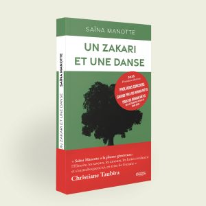 Un zakari et une danse - Roman